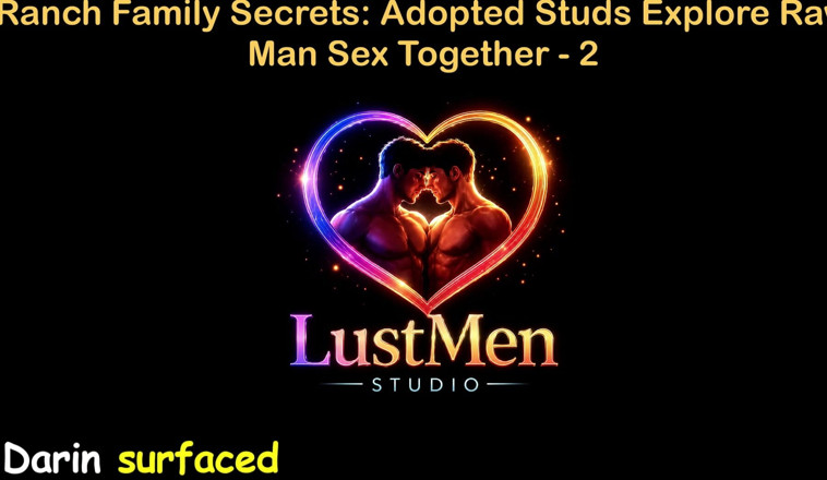 LustMen: English Audio Gay Sex Story - Ranch Family Secrets Adopted Studs...