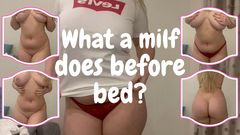 What a Blonde Single MILF Does Before Bed