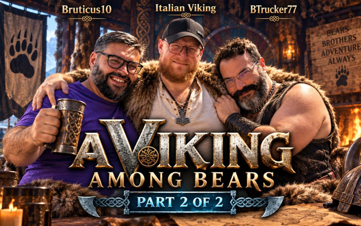 BTrucker77: A Viking Among Bears 2