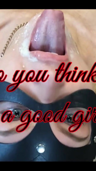 Do You Think I’m Good Girl?
