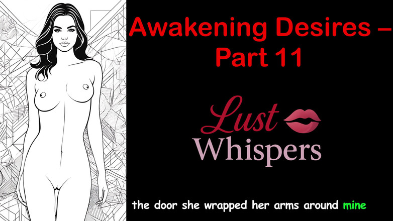 LustWhispers: Awakening Desires - deel 11 - Engels audioverhaal met ondertiteling