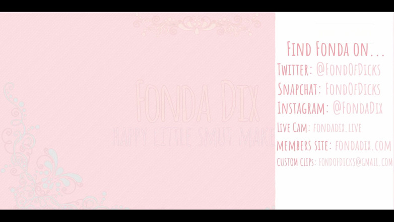 FondaDix: Squishy, Stretchy Pussy Fun