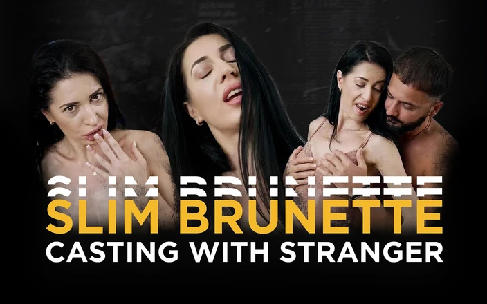 X DVD Collectors Club: Štíhlá brunetka na castingu s cizincem!