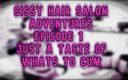 Camp Sissy Boi: Aventuri cu salonul de coafură bleg episodul 1