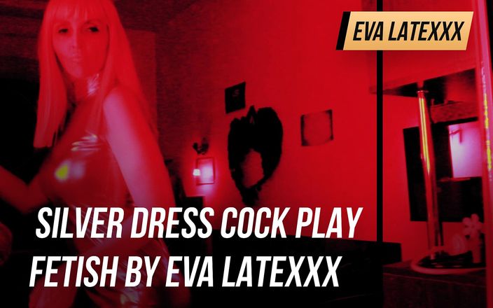 Eva Latexxx: Domina Eva fetisj zilveren jurk pik spelen meesteres bdsm femdom...