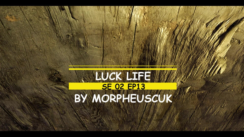 Lucky Life Se02ep13 (Morpheuscuk) Lucky Life Se02ep13 (Morpheuscuk)