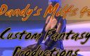 Custom Fantasy Productions: Dandy MILFky 03