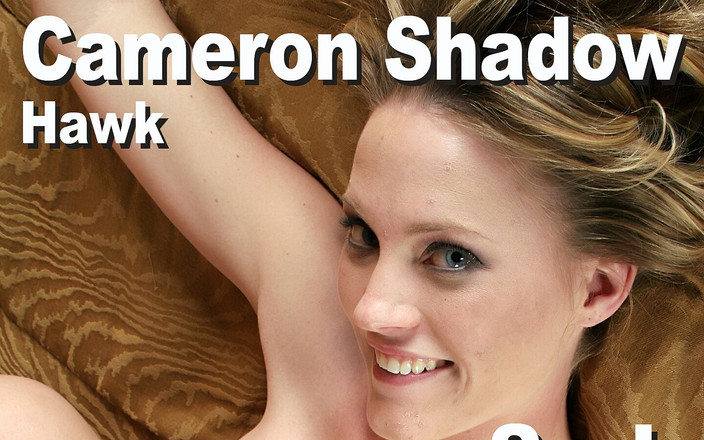 Edge Interactive Publishing: Cameron Shadow &amp; Hawk Suck Fuck Cumshot Zy295j