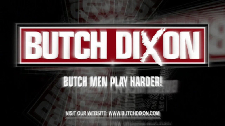 Butch Dixon: Scott Hunter &amp; Gio Cruz
