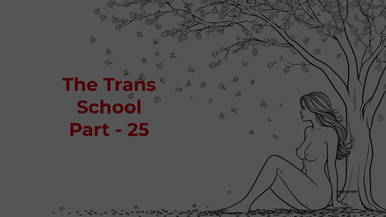 TransLure: Trans škola část - 25 | Anglická audio sexuální příběh