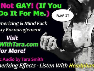 Dirty Words Erotic Audio by Tara Smith: AUDIO ONLY - It&#039;s not gay doing gay things for me
