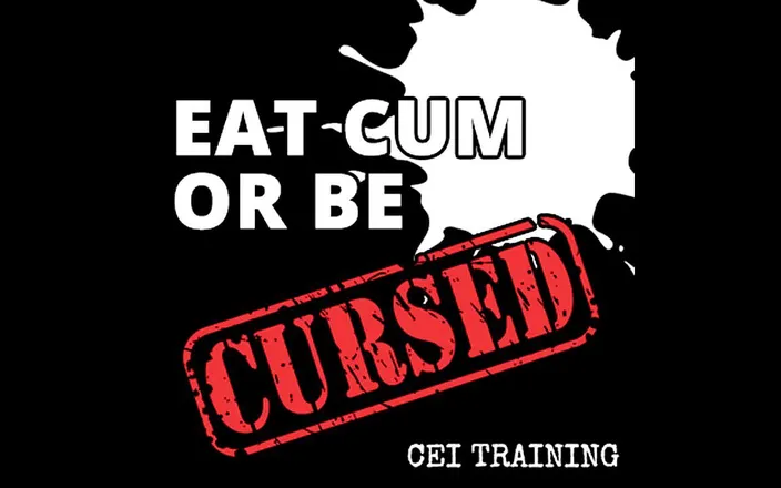 Campsissyboi: AUDIO ONLY - Eat cum or be cursed CEI training