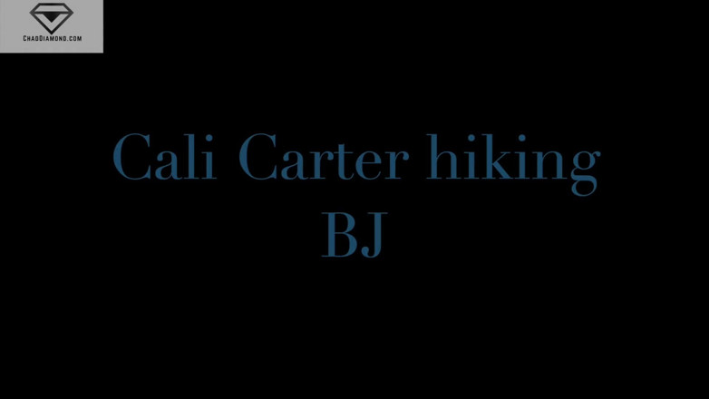 Chad Diamond: Cali Carter private hiking POV