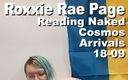 Cosmos naked readers: Roxxie Rae Page leest naakt de cosmos aankomsten