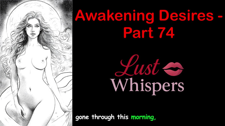 LustWhispers: Désirs de réveil - partie 74 - histoire audio en anglais avec sous-titres