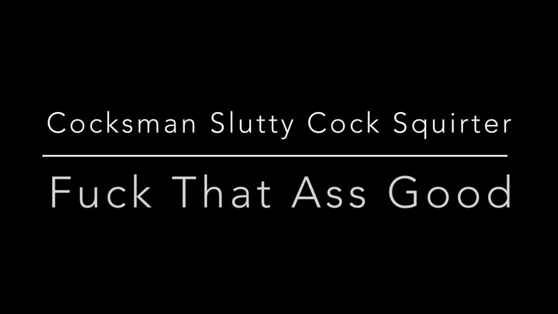 Cocksman Mandingo: コックスマンのスラッティ・ペニス・スカーター - その尻を最高にやる