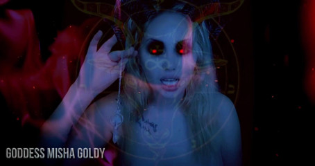 Goddess Misha Goldy: 感受我给你的幸福，屈从于我的恶魔爱情咒语！
