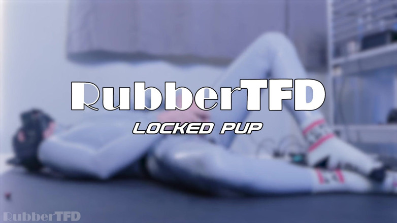 RubberTFD: Locked Pup