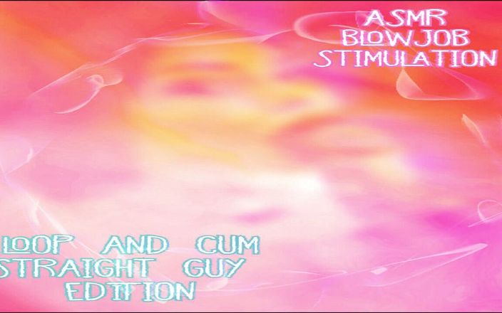 Camp Sissy Boi: Alleen audio - ASMR pijpbeurtstimulatie voor hetero lus en sperma -editie