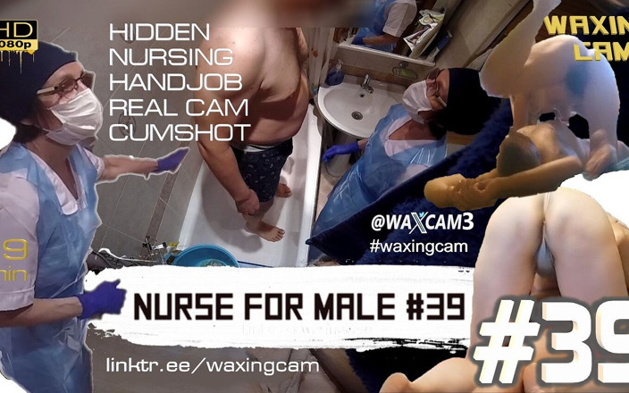 WaxingCam: #39 Медсестра для мужчины
