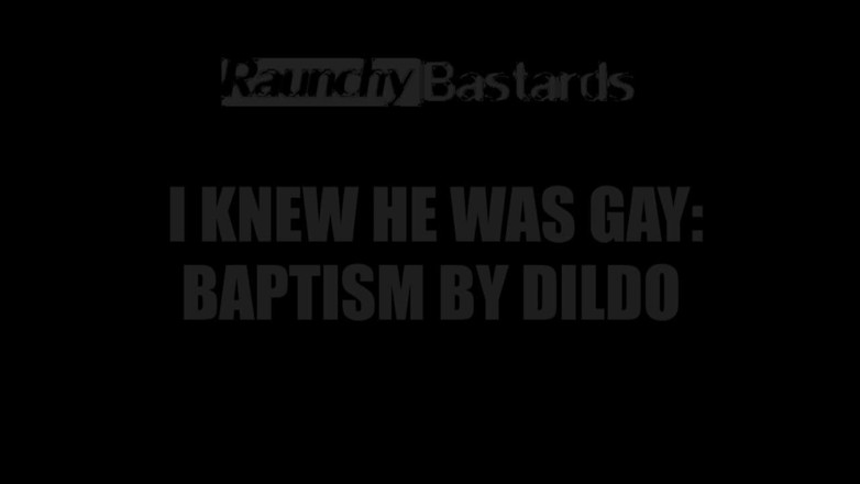 Raunchy Bastards: Virgin teen baptized by dildo