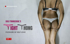 Shruteerani: Fio dental apertado parte 3 - solo trans rabuda em lingerie