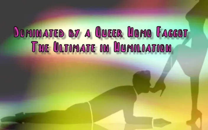 Campsissyboi: Dominated by a Queer Homo Gay the Ultimate in Domination