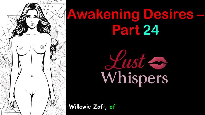 LustWhispers: जागरण इच्छाएं - भाग 24 - सबटाइटल के साथ अंग्रेजी ऑडियो कहानी