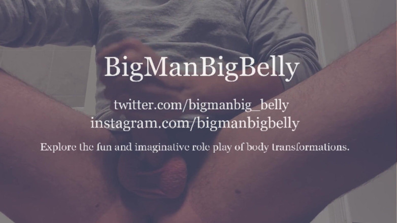BigManBigBelly: Activating bodybuilder's fattening phrase