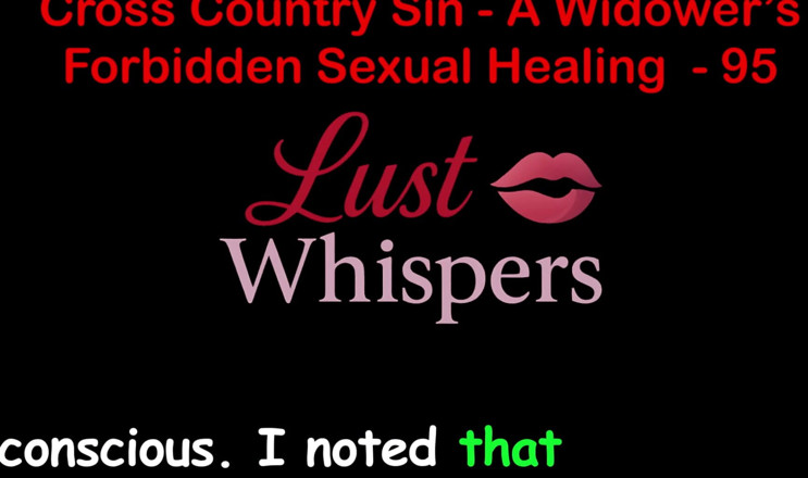 LustWhispers: Cross Country sin a widower's sexual healing parte 95 - historia de...