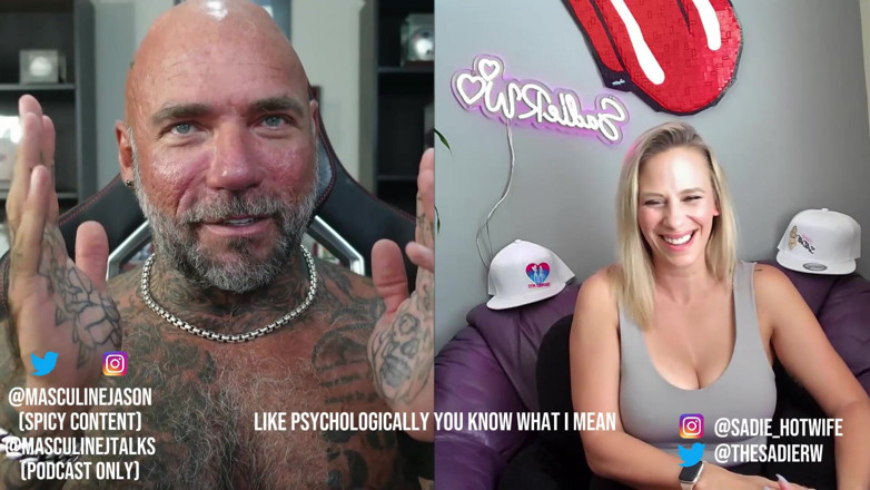 Raw and Uncensored with Masculine Jason: Porn Star Confessions - Hotwife Sadie (episode 153)