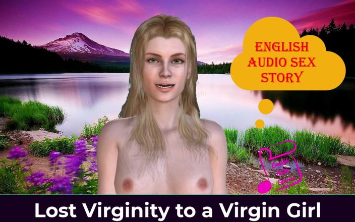 English audio sex story: Anglický audio sexuální příběh - ztracené panenství pro panenskou dívku