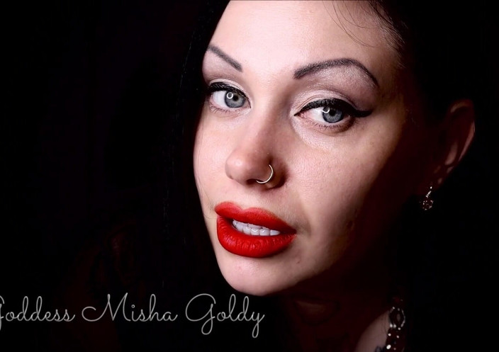 Goddess Misha Goldy: Your pathetic junkie-dick will twitch each time from thoughts about...