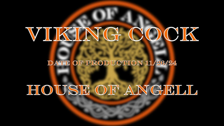 House of Angell: Viking Cock