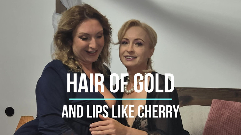 Wanilianna: Hair of Gold and Lips Like Cherry