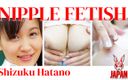 Japan Fetish Fusion: Обозреть соло-игру с сосками - Shizuku Hatano