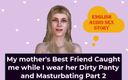 English audio sex story: Poveste engleză cu sex audio - cea mai bună prietenă a...