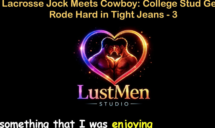 LustMen: Audio inglese storia di sesso gay - Lacrosse jock incontra cowboy:...