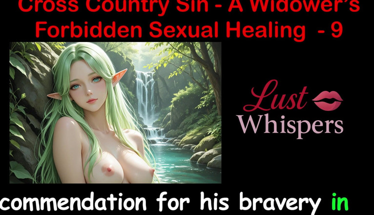 LustWhispers: Cross Country Sin: a Widower's Illicit Sexual Healing Part 9 - English...
