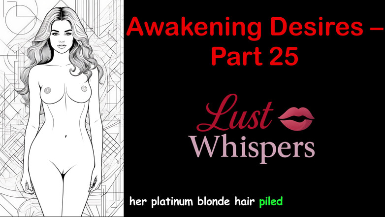 LustWhispers: Awakening desires - parte 25 - storia audio in inglese con sottotitoli