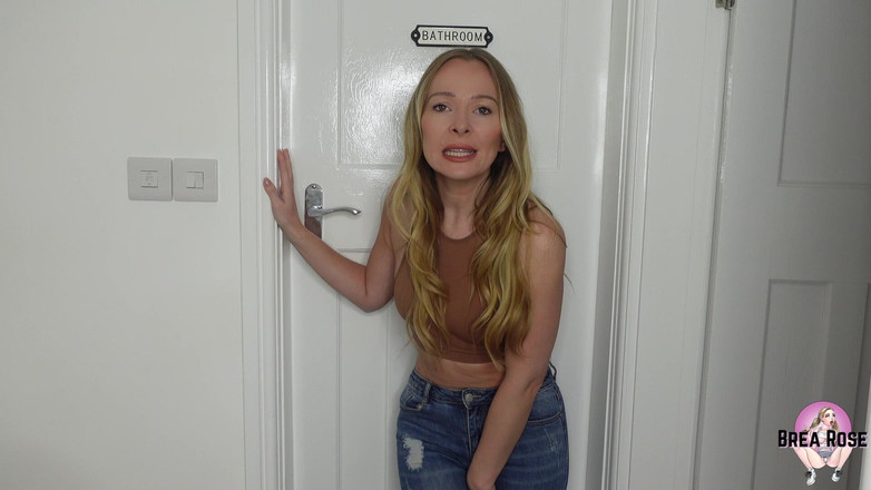 Brea Rose: 不让我撒尿