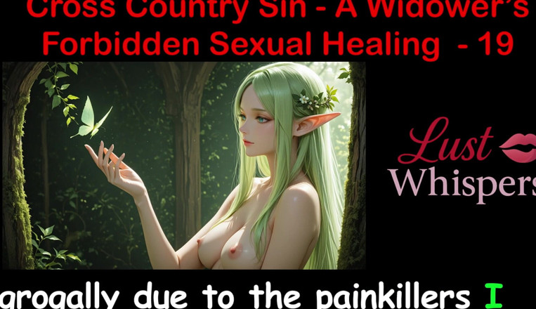 LustWhispers: Cross Country Sin: curación sexual de un viudo parte 19 - historia...