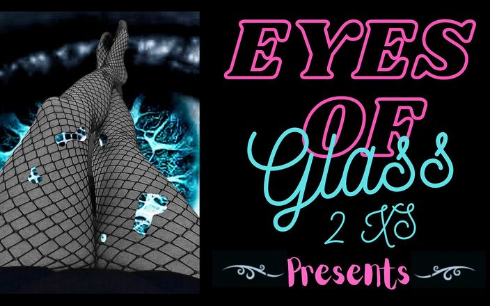 Eyes of Glass 2 XS: Solo un video teaser lil