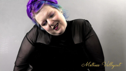 Mxtress Valleycat: Your strange addiction