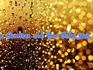 Những người khổng lồ và con cặc em bé của bạn 1