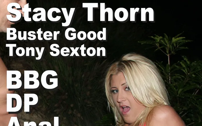 Edge Interactive Publishing: Stacy Thorn &amp; Buster Good &amp; Tony Sexton BBG DP anál A2M...