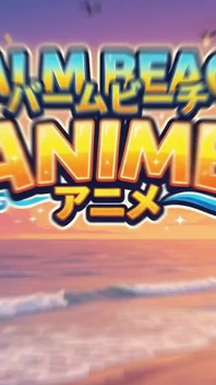 Palm Beach Anime