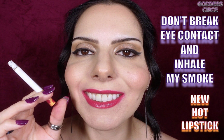 Don't Break Eye Contact and Inhale My Smoke New Hot Lipstick (Goddess Circe)