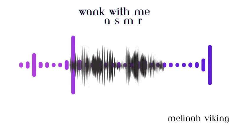 Melinah Viking: Wank với tôi asmr