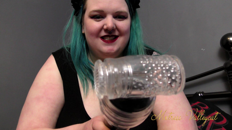 Mxtress Valleycat: So you're finally getting a blowjob